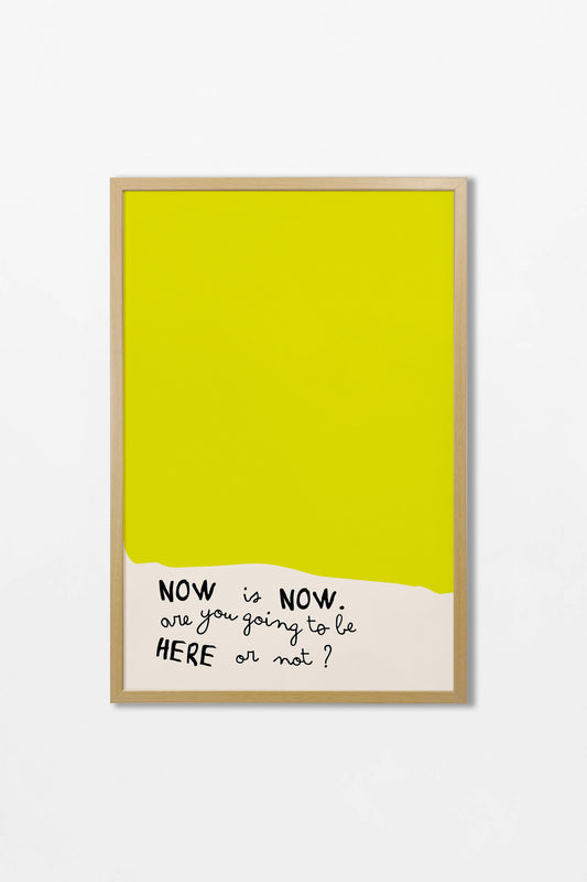 Now is Now